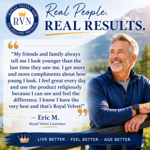 Promotional banner with a smiling older man outdoors, Royal Velvet Now logo, headline 'Real People. Real Results.', and a testimonial card quoting a customer about looking younger.